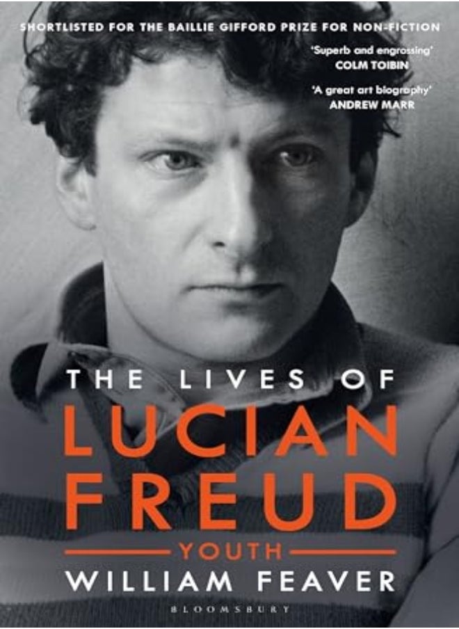 The Lives of Lucian Freud: YOUTH 1922 - 1968 