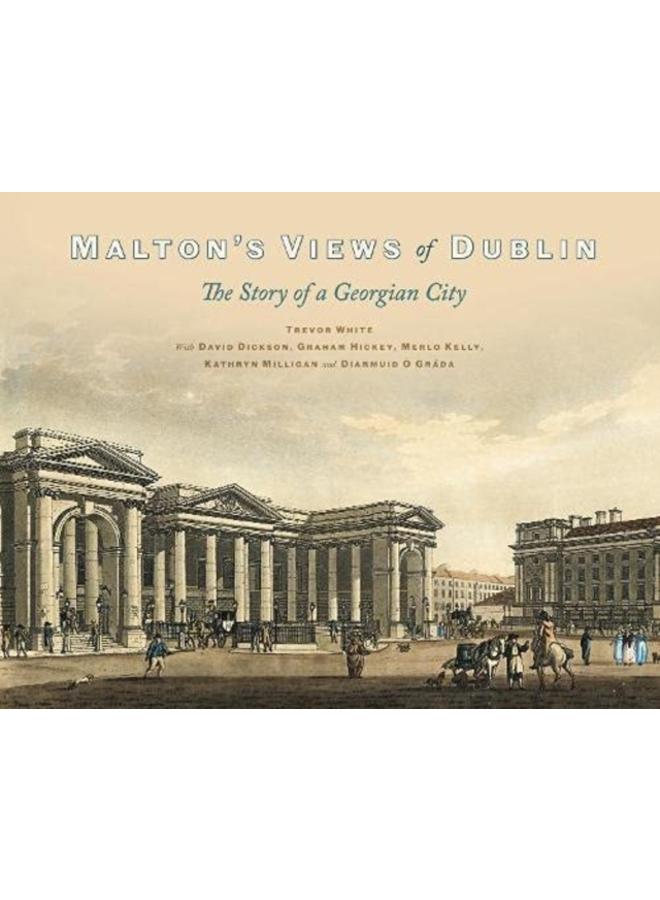 Malton's Views of Dublin 