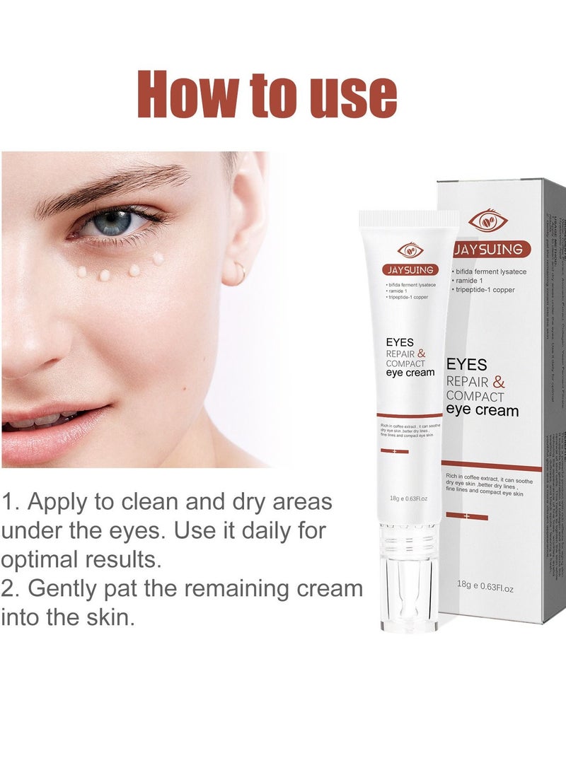 Jaysuing - Repair&Compact Eye Cream Eye Care Eye Cream - Lighten Fine Lines, Eye Bags, Dark Circles, Moisturize, Tighten and Soften the skin around the eyes - Image 1