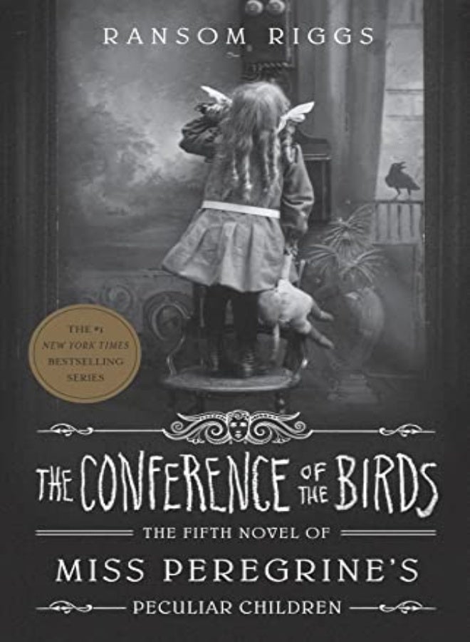 The Conference of the Birds: Miss Peregrine's Peculiar Children 