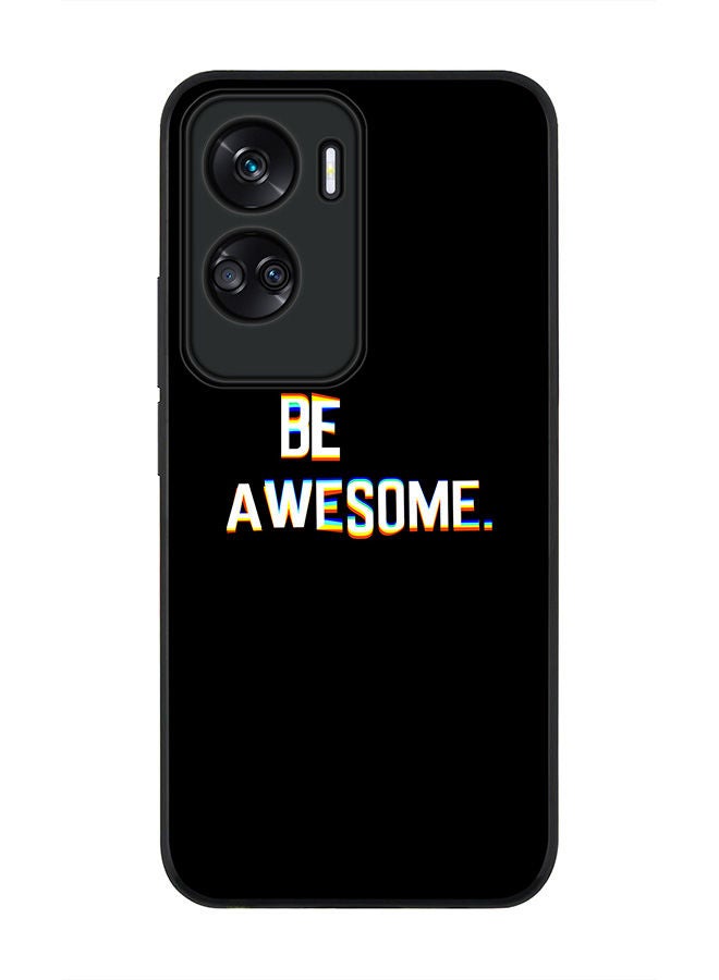 Stylizedd Rugged Black edge case for Honor 90 Lite  5G  Honor X50i 5G, Slim fit Soft Case Flexible Rubber Edges Anti Drop TPU Gel Thin Cover -  Be awesome - Image 1