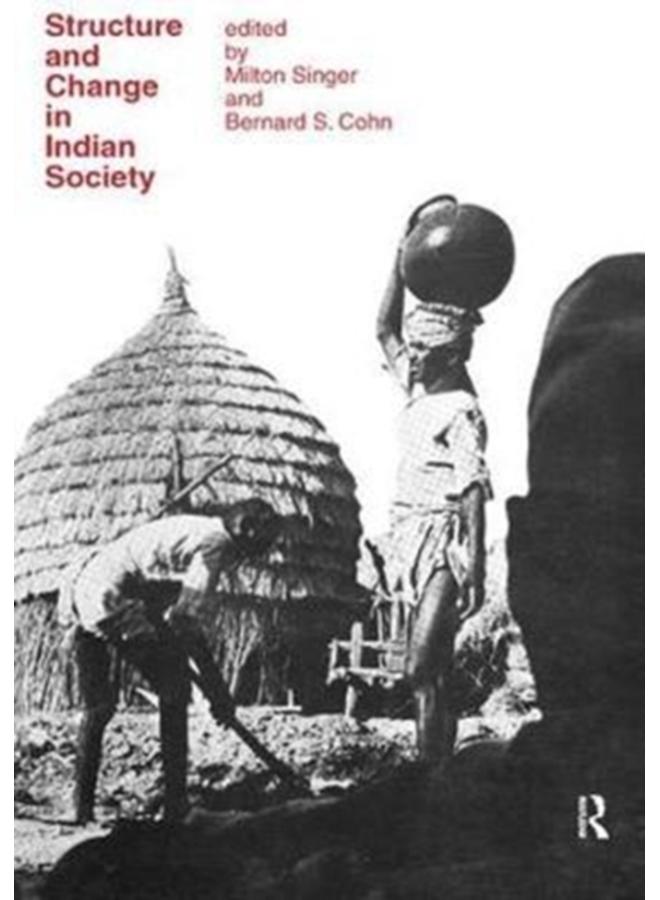 Structure and Change in Indian Society 