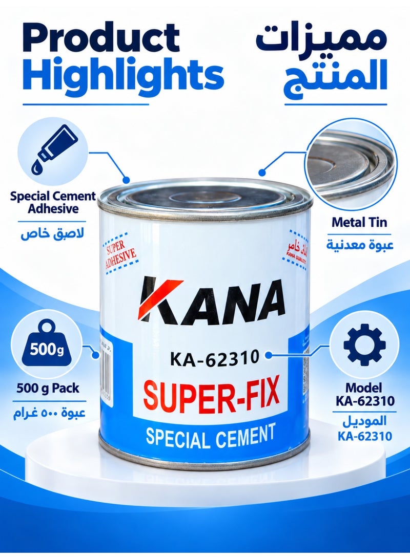 كانا غراء لاصق أسمنتي خاص KANA Super-Fix، 500 جم – KA-62310 - Image 4