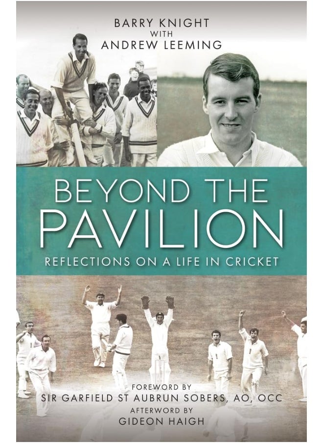Beyond The Pavilion: Reflections on a Life in Cricket  - Image 1