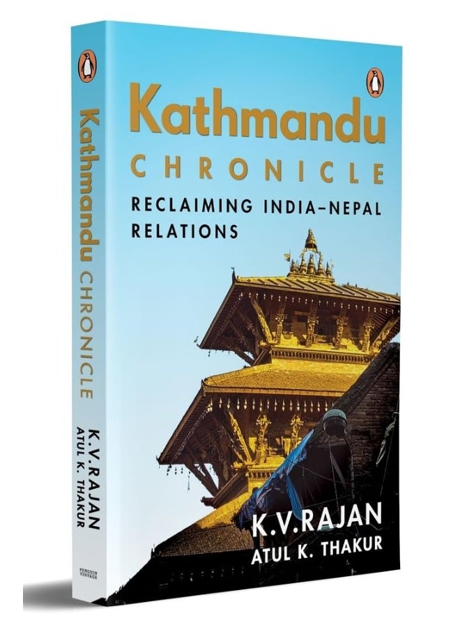 Kathmandu Chronicle: Reclaiming India–Nepal Relations