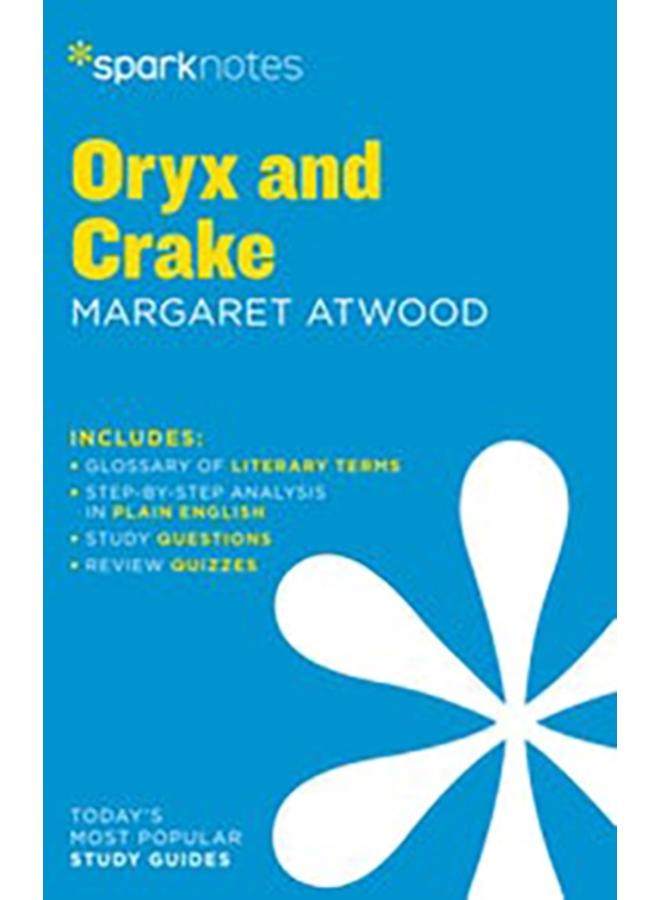 Oryx and Crake by Margaret Atwood 