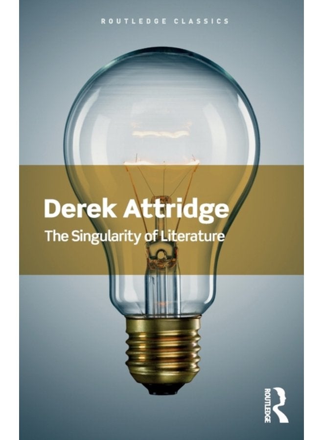 The Singularity of Literature - Paperback