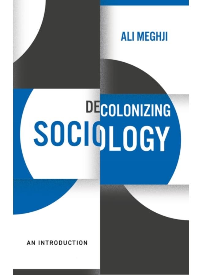 Decolonizing Sociology : An Introduction