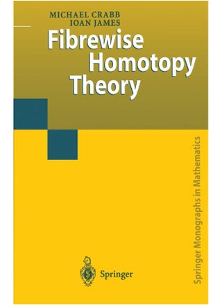 Fibrewise Homotopy Theory - pzsku/Z3D366D7463CA5BE2BEA9Z/45/1747136288/a24483e8-a55f-4b47-a167-a37a402afcdf