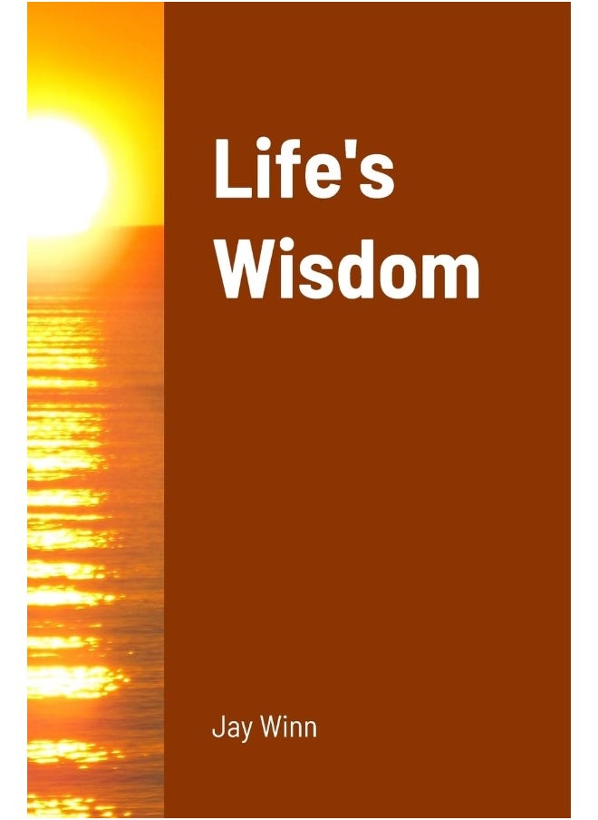 Life's Wisdom  - Image 1