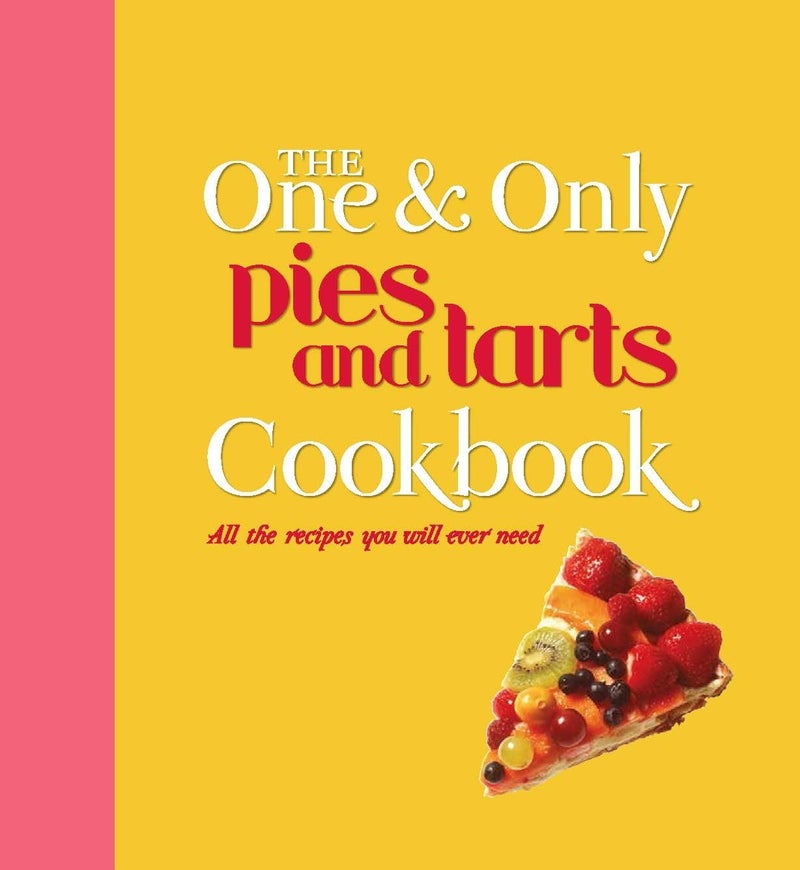 The One and Only Pies and Tarts Cookbook - Image 1