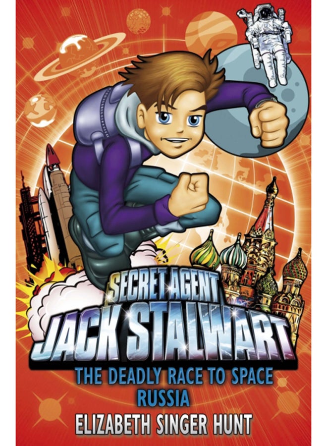 Jack Stalwart: The Deadly Race to Space : Russia: Book 9 