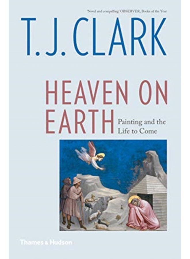 Heaven on Earth : Painting and the Life to Come 