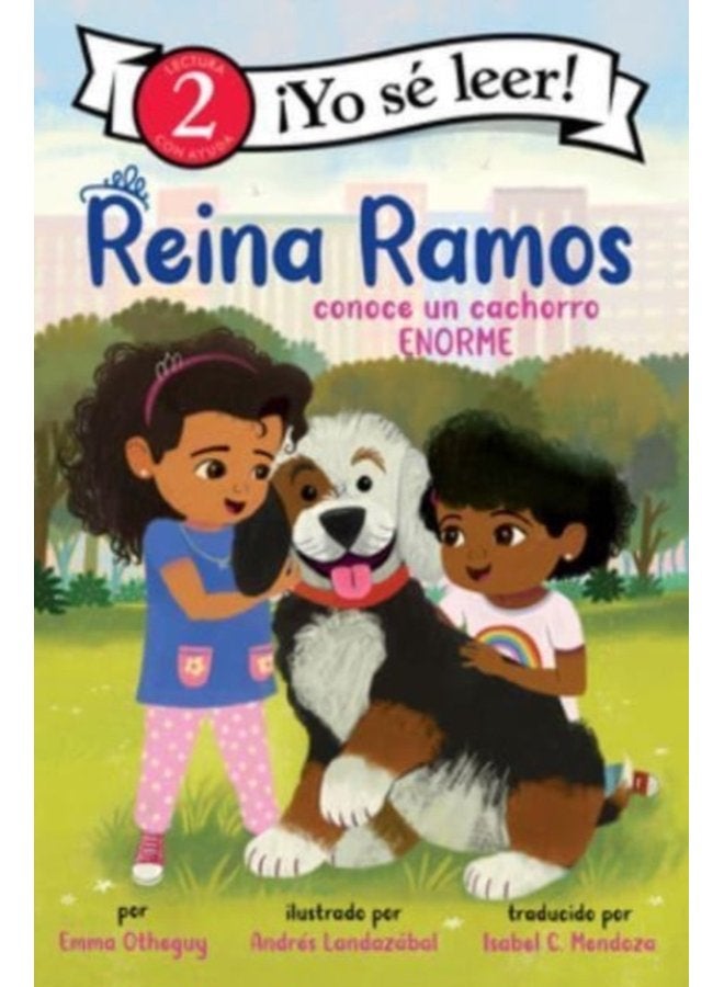 Reina Ramos conoce un cachorro ENORME Reina Ramos Meets a BIG Puppy Spanish edition - Paperback