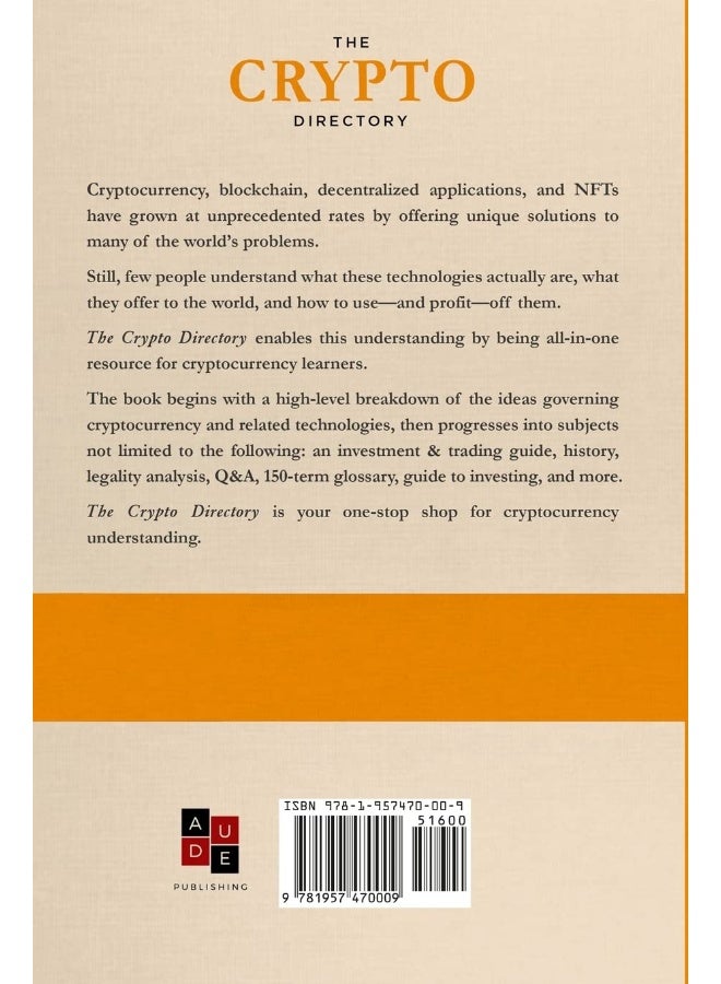 The Crypto Directory: A Guidebook to Understanding Cryptocurrency, Blockchain, NFTs, and the Decentralized Revolution - Image 2