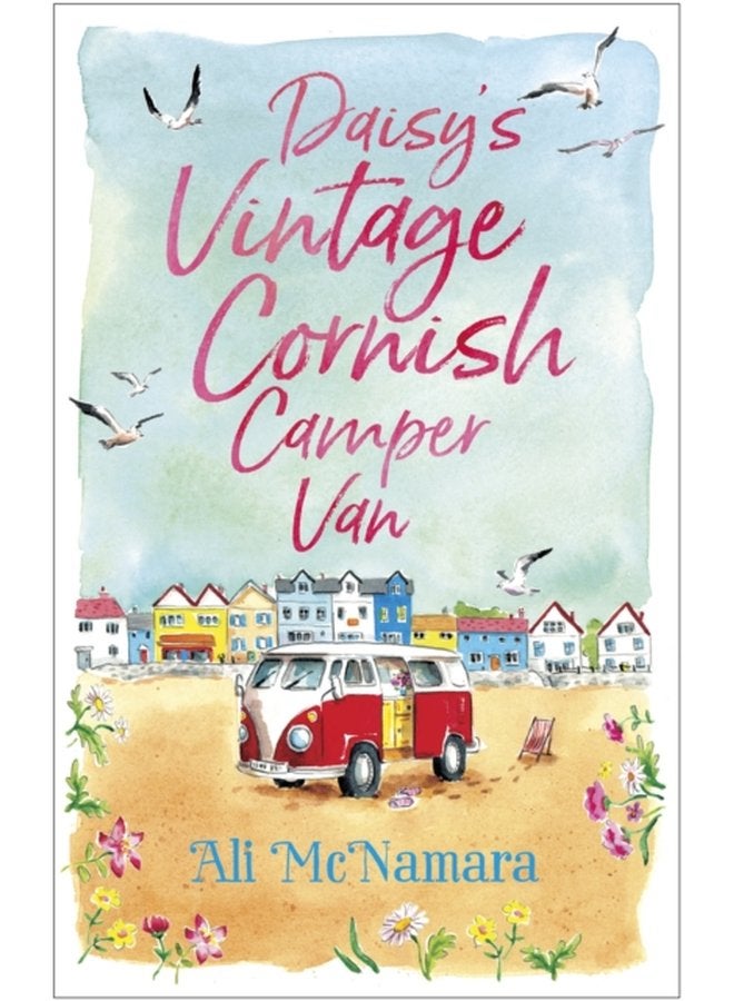 Daisy s Vintage Cornish Camper Van Escape into a heartwarming feelgood summer read - Paperback