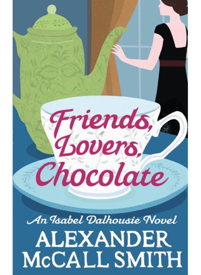 أصدقاء، عشاق، شوكولاتة