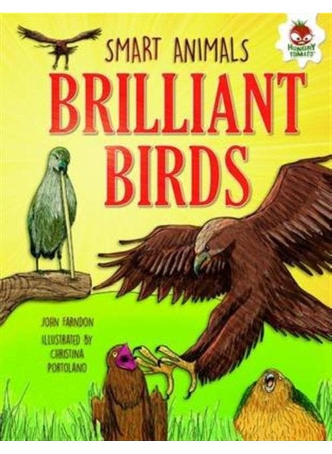 Brilliant Birds Ace Mimics Night Hunters and Epic Journeys - Paperback