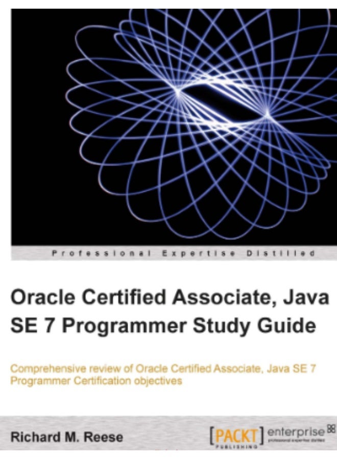 Oracle Certified Associate, Java SE 7 Programmer Study Guide - Image 1