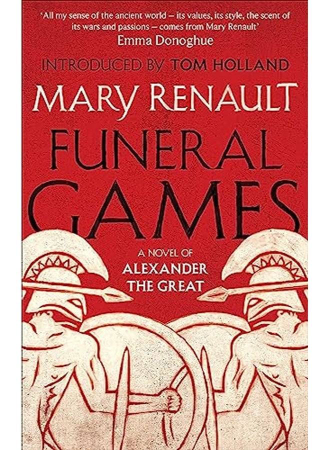 Funeral Games: A Novel of Alexander the Great: A Virago Modern Classic (VMC)