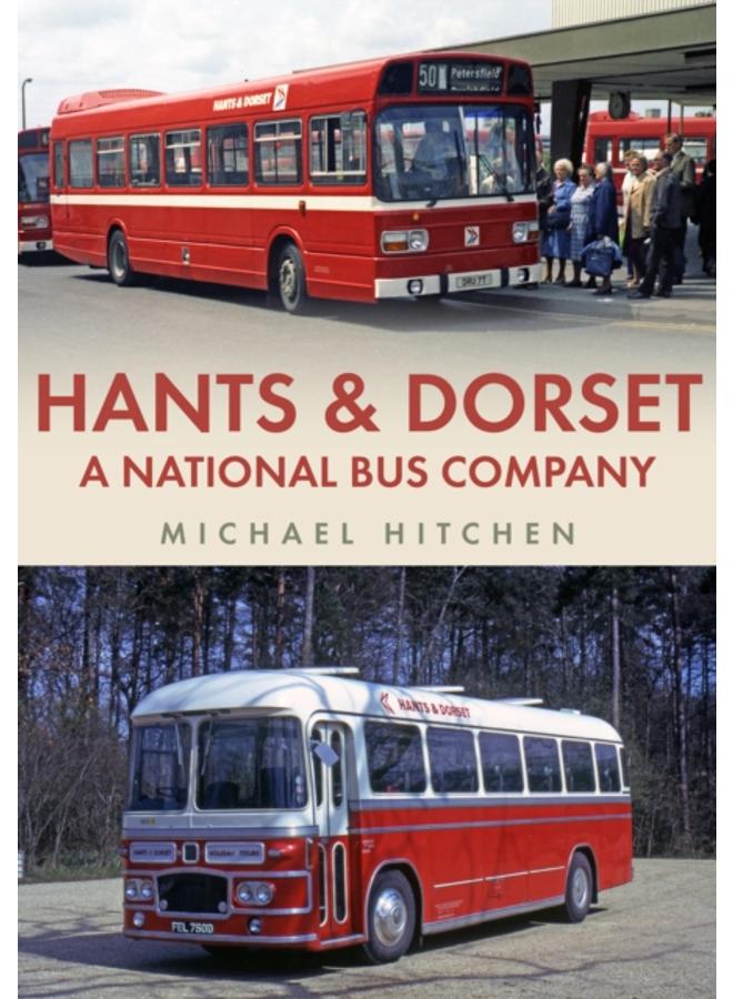 Hants & Dorset: A National Bus Company