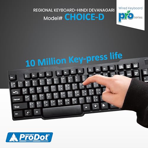 ProDot ProSeries Wired Keyboard with Rupees Symbol | Hindi Devanagari | Made in India | Ergonomic, Spill Resistant Design | 104 Keys | 10M Key Life | 1 Year Warranty | Works with Windows, iOS, Linux - Image 3