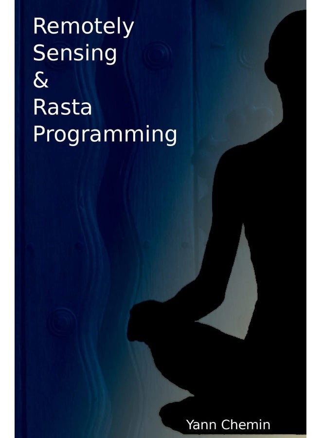 Remotely Sensed & Rasta Programming - Image 1