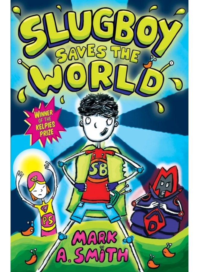 Slugboy Saves the World - Paperback
