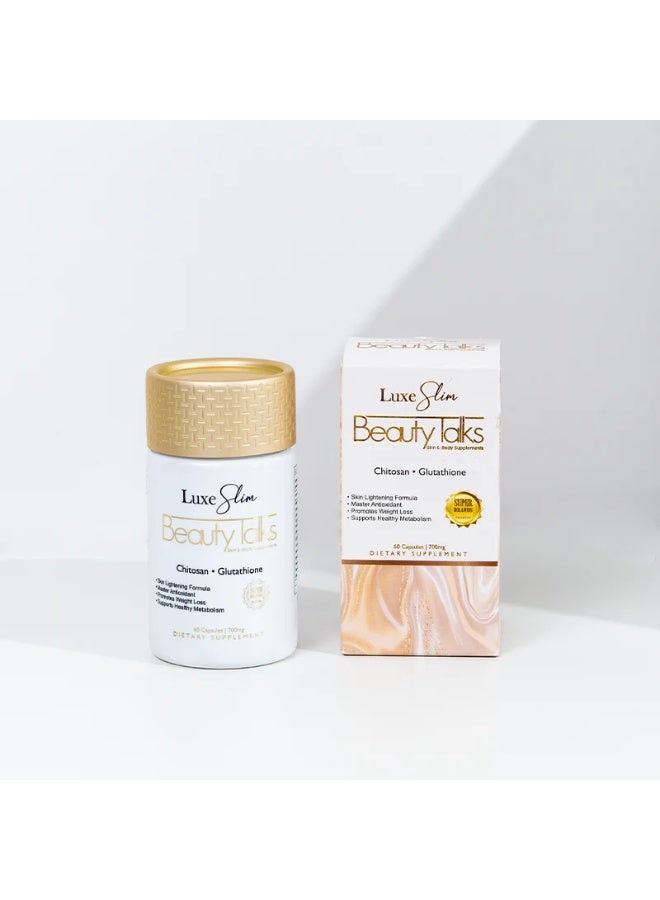 Luxe Slim Beauty Talks Chitosan Glutathione Capsules 60 Capsules 700mg Skin Body Supplement - Image 1