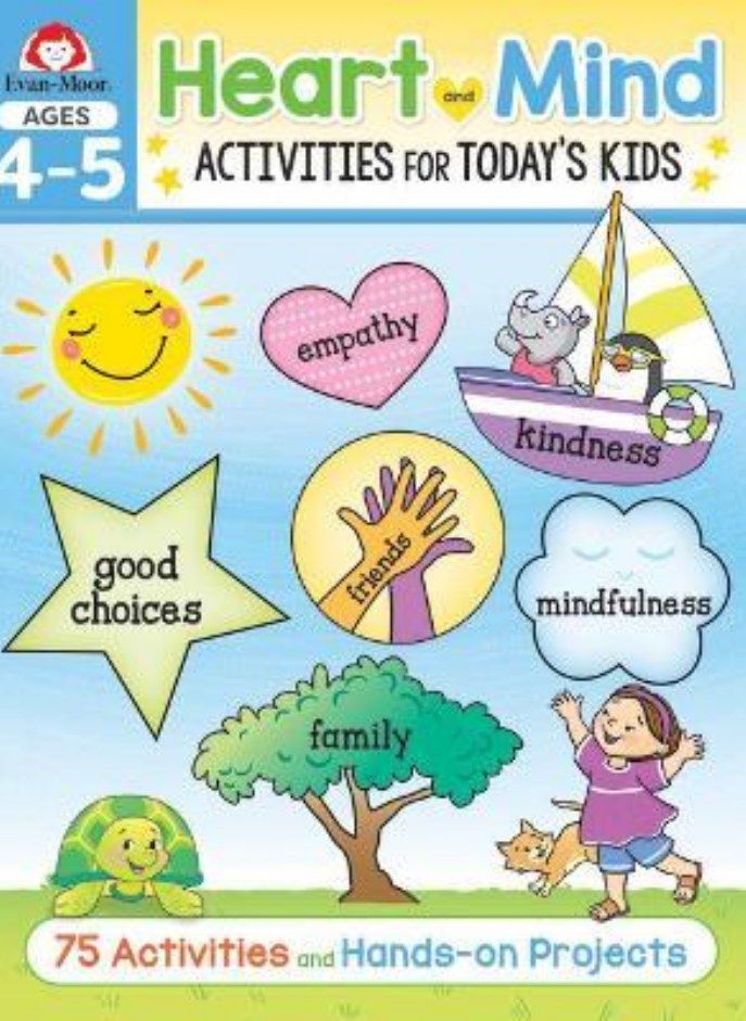 Heart and Mind Activities for Today's Kids, Ages 4-5