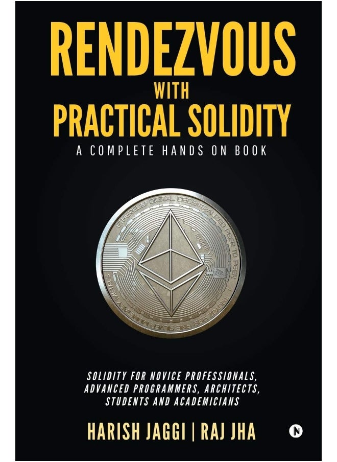 Notion Press Rendezvous with Practical Solidity: A COMPLETE HANDS ON BOOK 