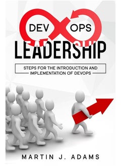 DevOps Leadership - Steps For the Introduction and Implementation of DevOps