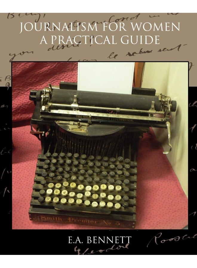 Journalism for Women A Practical Guide  - Image 1