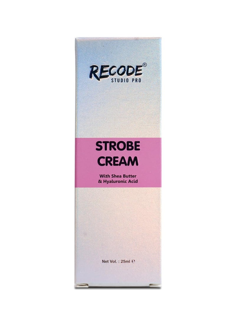 Recode Strobe Cream Rose Gold 25ml Primer Highlighter Moisturizer Instant Illumination Hydration Shea Butter Hyaluronic Extracts  - Image 3