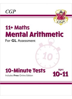 11+ GL 10-Minute Tests: Maths Mental Arithmetic - Ages 10-11 (with Online Edition)  - Image 1