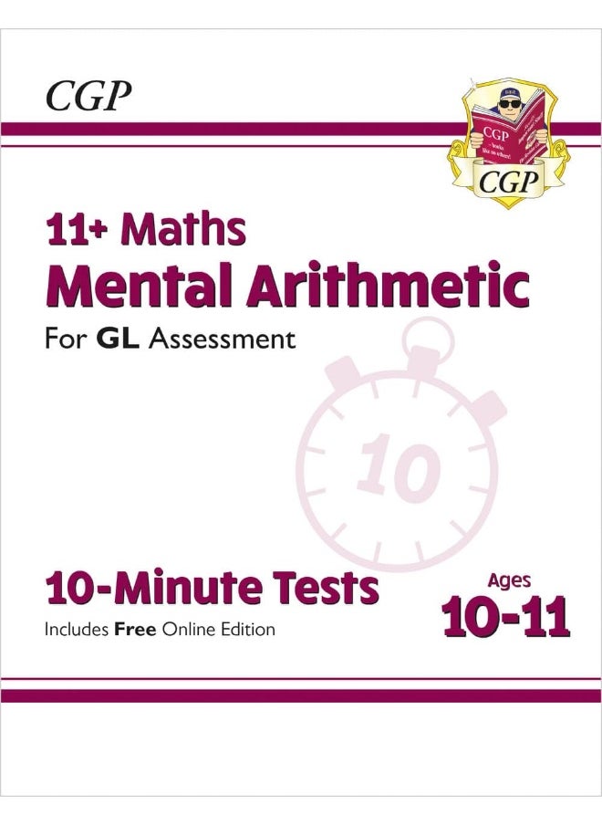 null - 11+ GL 10-Minute Tests: Maths Mental Arithmetic - Ages 10-11 (with Online Edition) - Image 1