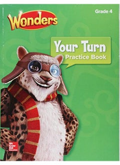 Wonders Your Turn Practice Book Grade 4 Ed 1