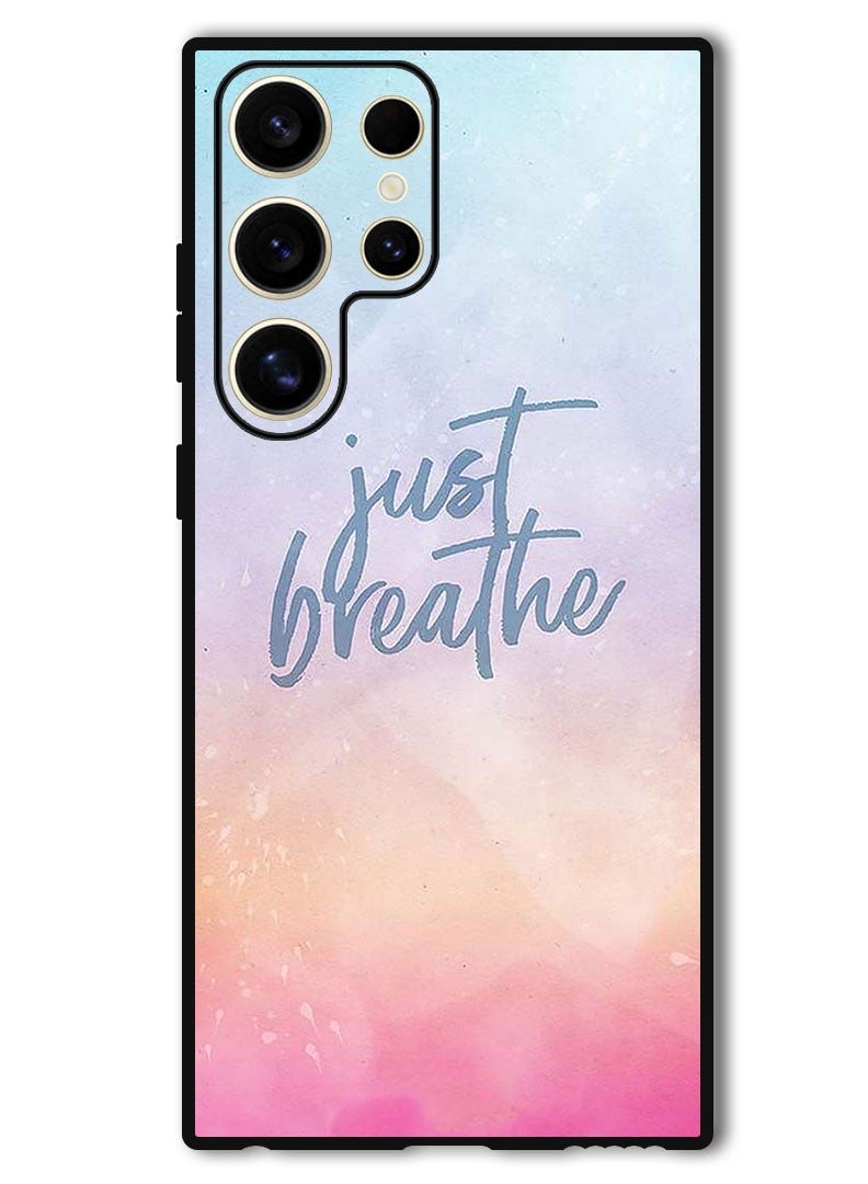 Theodor Protective Case Anti Scratch Shock Proof Bumper Cover For Samsung Galaxy S24 Ultra Just Breathe - Image 1