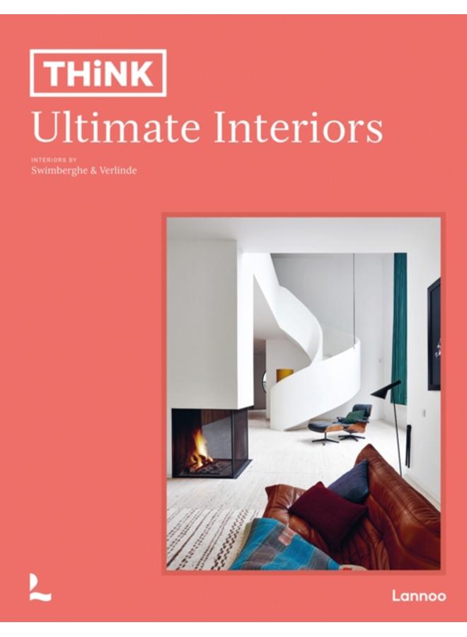 Think. Ultimate Interiors