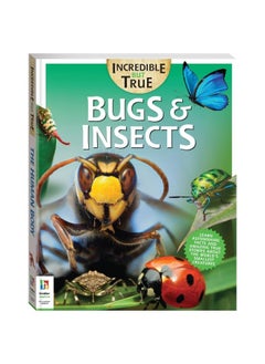 Hinkler Incredible But True: Bugs and Insects Book (Hardcover)  - Image 1