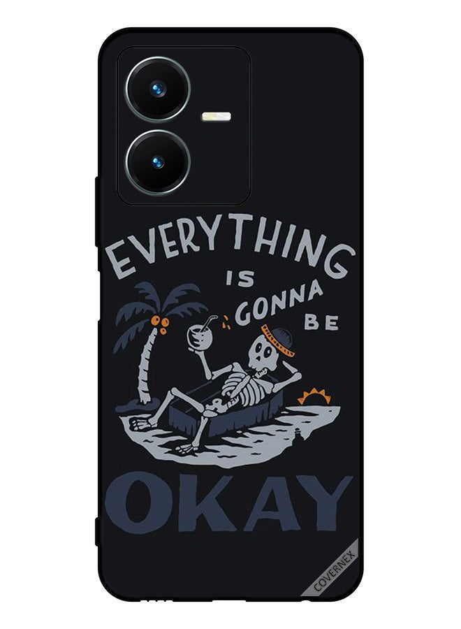 Covernex Protective Case Cover For Vivo Y22s Everything Is Gonna Be Ok - Image 1