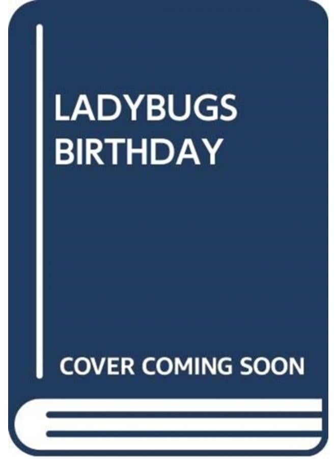 LADYBUGS BIRTHDAY 