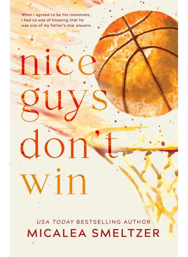 Micalea a Smeltzer LLC Nice Guys Don't Win: Special Edition - Image 1