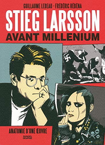 Stieg Larsson Avant Millenium 