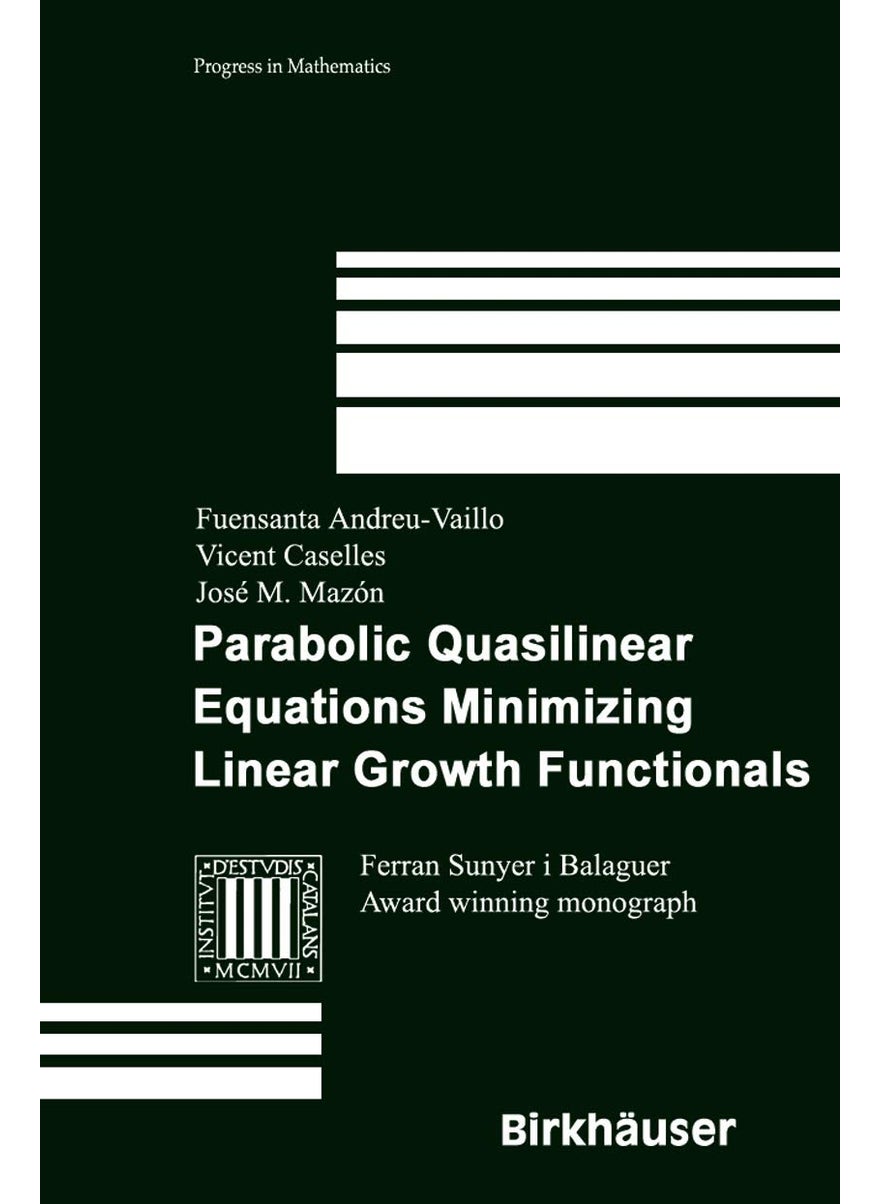 Parabolic Quasilinear Equations Minimizing Linear Growth Functionals 