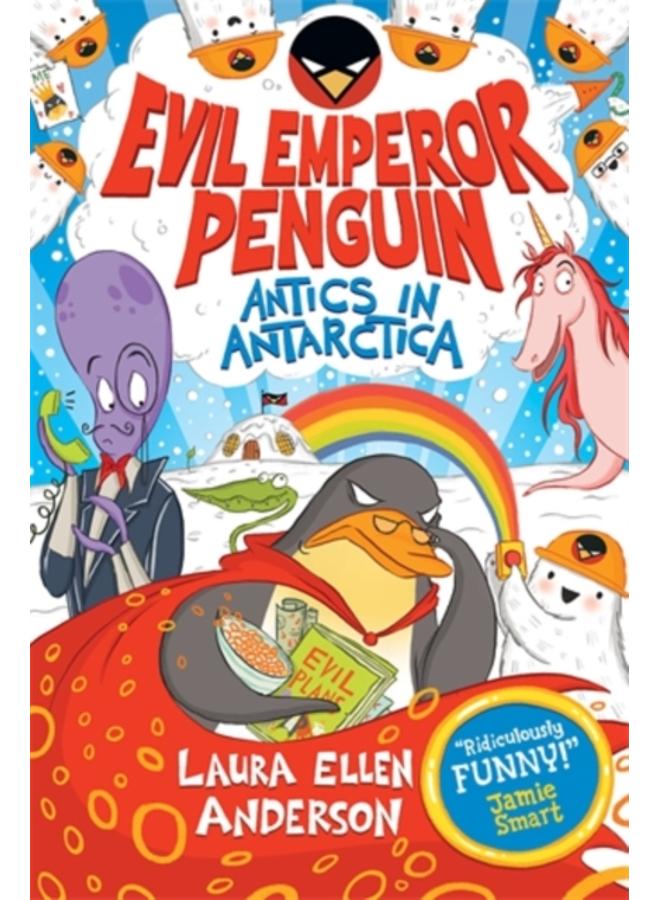 Evil Emperor Penguin: Antics in Antarctica 