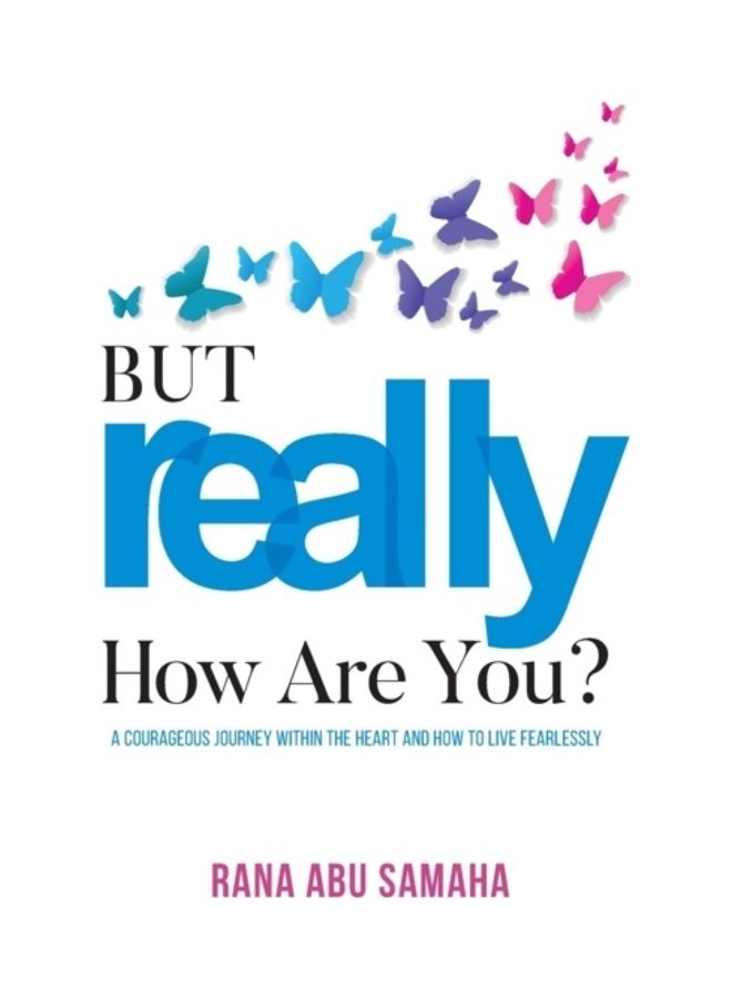 But Really, How Are You?