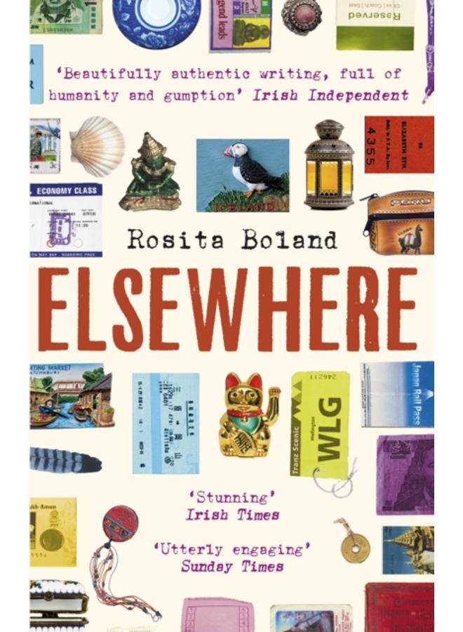 Elsewhere : One Woman, One Rucksack, One Lifetime of Travel