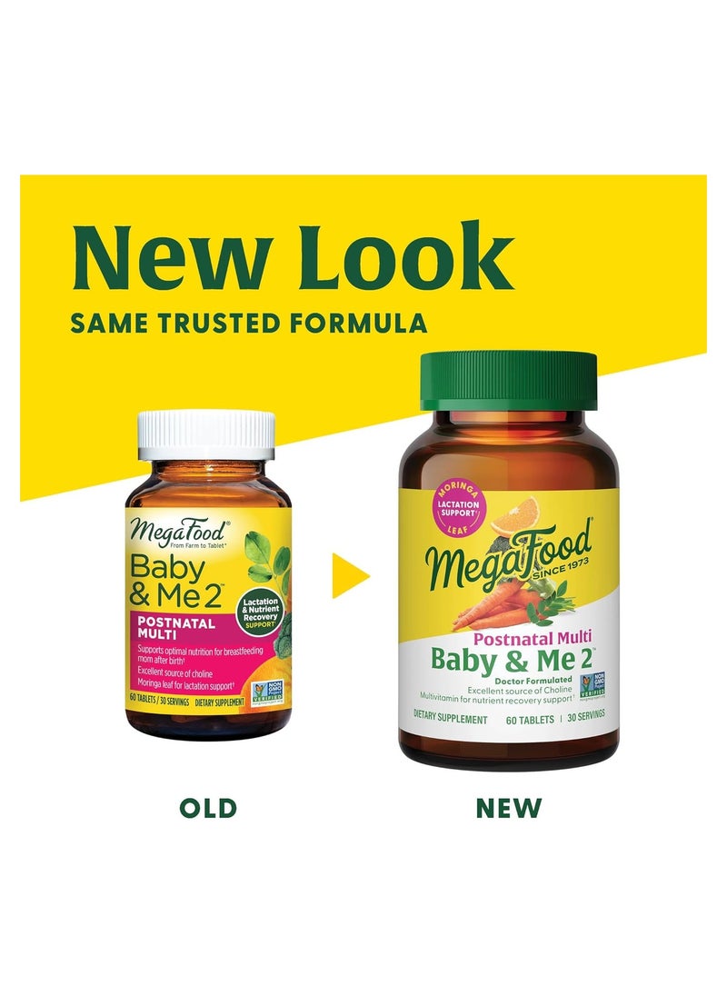 MegaFood MegaFood - POSTNATAL MULTI BABY AND ME 2, DOCTOR FORMULATED EXCELLENT SOURCE OF CHLOLINE MULTIVITAMIN FOR NUTRIENT RECOVERY SUPPORT. DIETARY SUPPLEMENT/ 120 TABLETS / 60 SERVINGS  - Image 5