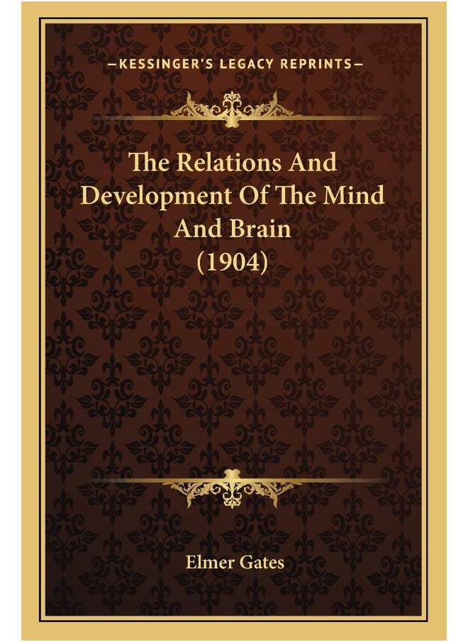 null - The Relations And Development Of The Mind And Brain (1904) - Image 1